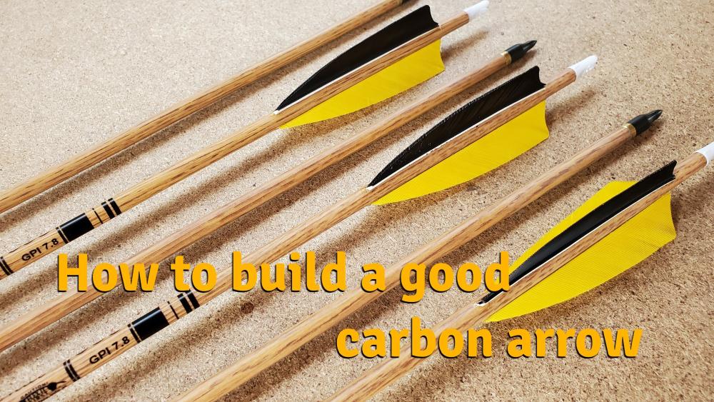 how to build a carbon arrow