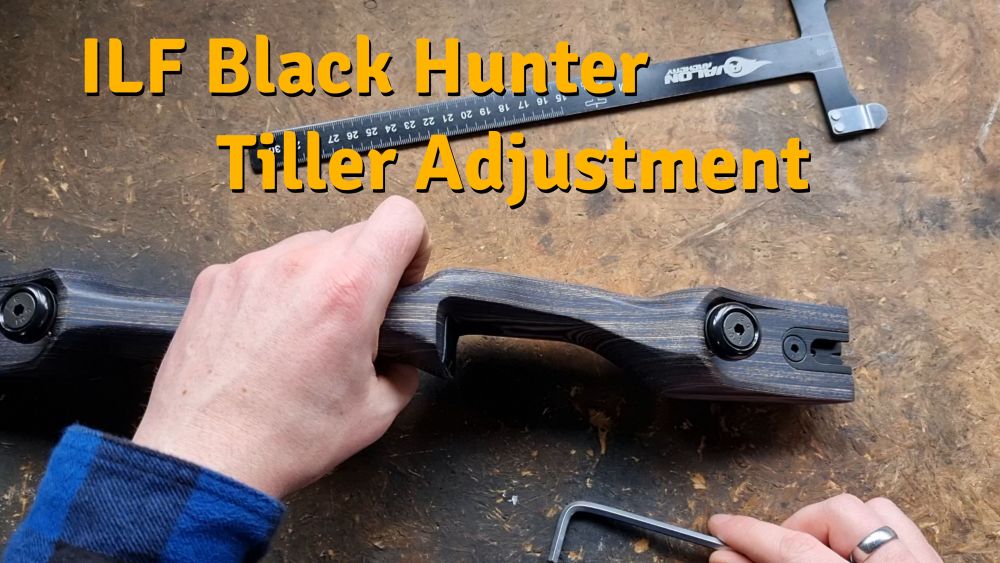 ILF Black Hunter Tiller Adjustment